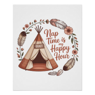 Nap Time Is My Happy Hour Perfect Poster