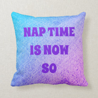 NAP TIME IS NU ZO SHHH!ILLOW KUSSEN