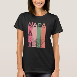 Napa California Wine Country Tasting Valley Love R T-shirt
