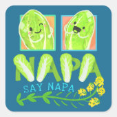 Napa Say Napa - Punny Garden Vierkante Sticker (Voorkant)