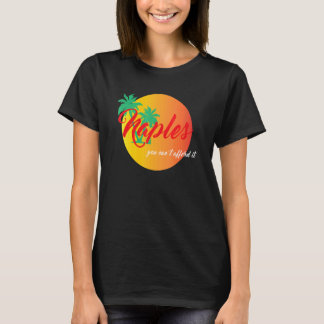 Napels Je kunt het niet betalen T-shirt