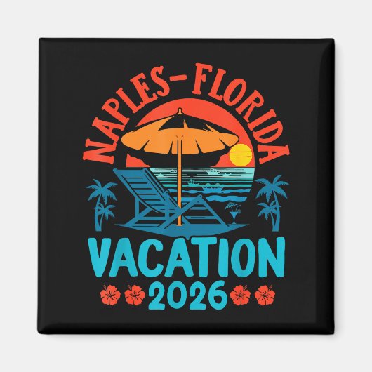 Naples Florida 2026 Family Vacation Beach Summer V Magneet (Voorkant)