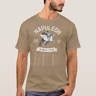 Napoleon Bonaparte Wereld onze Militaire Geschiede T-shirt
