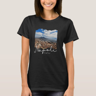 Napoli Italia Naples Italy Naples T-shirt