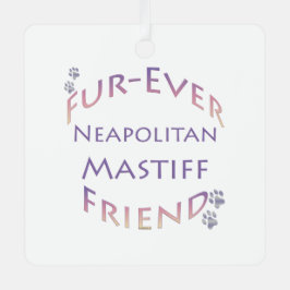 Napolitaanse Mastiff Furever Metalen Ornament