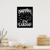 Napping is mijn cardio eenvoudig grappig kattenont poster (Keuken)