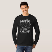 Napping is mijn cardio eenvoudig grappig kattenont t-shirt (Voorkant volledig)