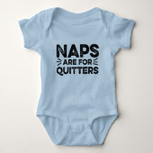 Naps zijn voor Quitters Romper (Voorkant)