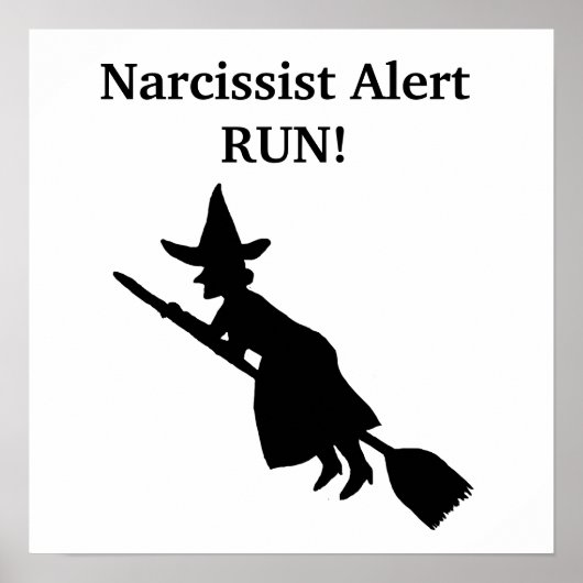 Narcissist Alert Witch Poster (Voorkant)