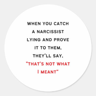 Narcissist Gaslighting Ronde Sticker