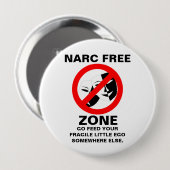 Narcissist/Narc Free Zone Button (Voorkant /achterkant)