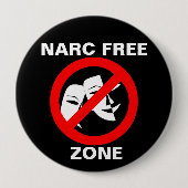 Narcissist/Narc Free Zone Button Black (Voorkant)