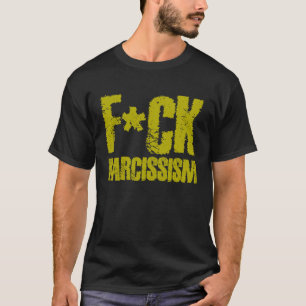 Narcissist tegen wanarcisme t-shirt