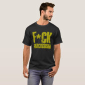 Narcissist tegen  wanarcisme t-shirt (Voorkant volledig)