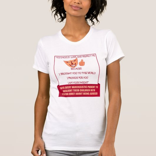 Narcissistic Parent Says T-shirt (Voorkant)
