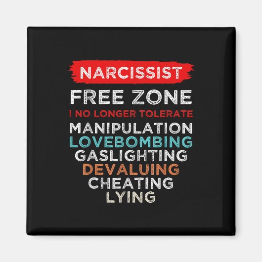 Narcistische Vrije Zone Bewustzijn Magneet (Voorkant)
