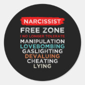Narcistische Vrije Zone Bewustzijn Ronde Sticker (Voorkant)