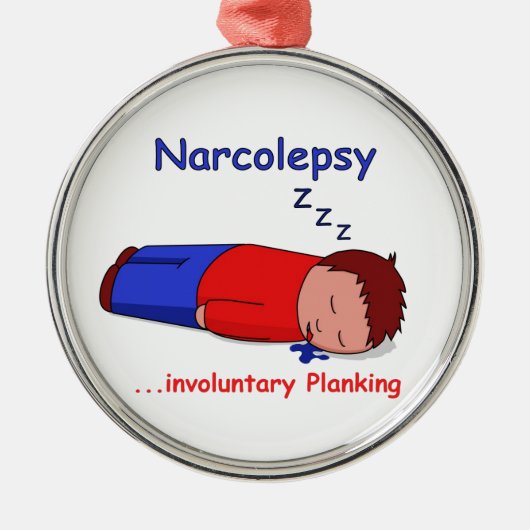 Narcolepsy...onvrijwillig aanplanten metalen ornament (Voorkant)