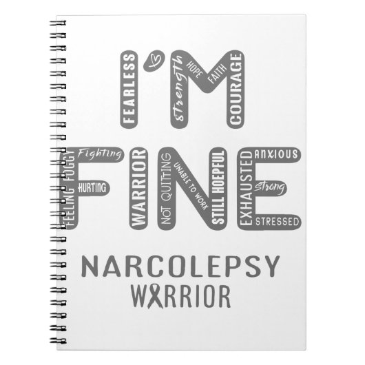 Narcolepsy Warrior - IK BEN FINE Notitieboek (Voorkant)