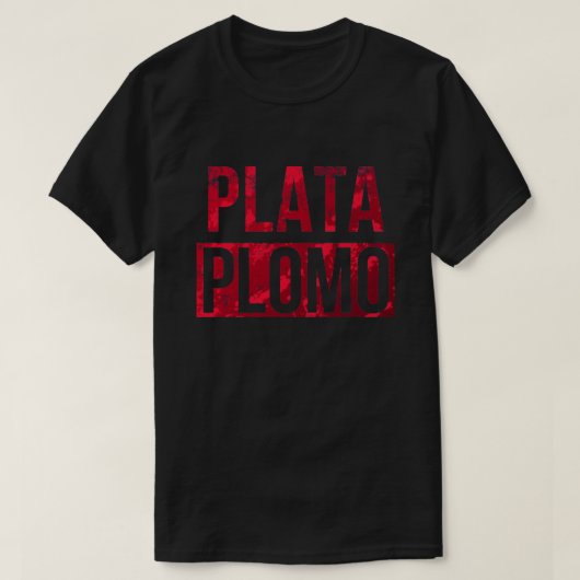 Narcos Plata O Plomo Essential T-Shirt.png T-shirt (Design voorkant)