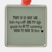 Narcotics Anonymous 3rd Step Prayer Ornament (Voorkant)