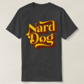 Nard Dog T-shirt (Design voorkant)