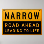 Narrow Road naar Life Poster (Voorkant)