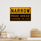 Narrow Road naar Life Poster (Keuken)