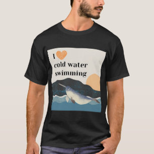 Narwal - Ik hou van zwemmen in koud water T-shirt