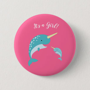 Narwhal Baby shower Het is een Girl Button Badge P