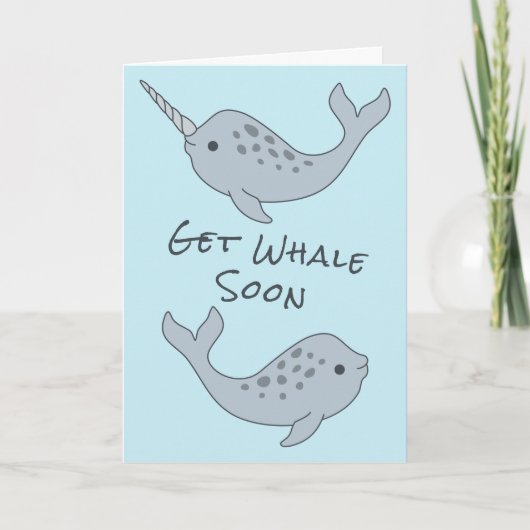 Narwhal Get Whale Soon Card Kaart (Voorkant)