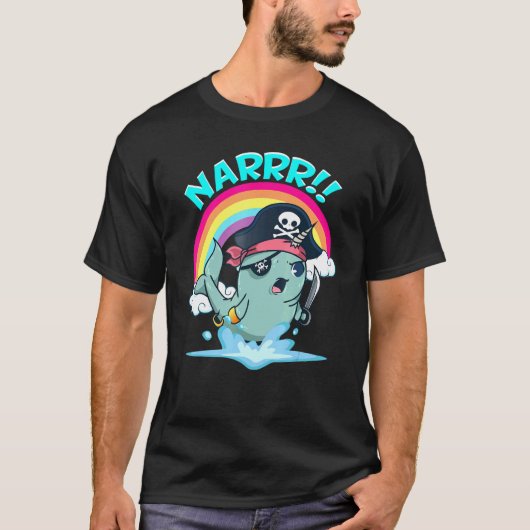 Narwhal Pirate Narwhal Zee Eenhoorn Joke Graphic T-shirt (Voorkant)