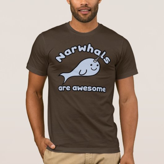 Narwhals zijn Geweldige T-shirt (Voorkant)