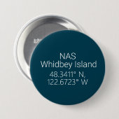 NAS Whidbey Island Latitude Longitude Ronde Button 7,6 Cm (Voorkant /achterkant)
