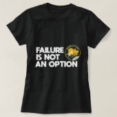 Nasa Apollo 13-fout is geen Option.png T-shirt (Design voorkant)