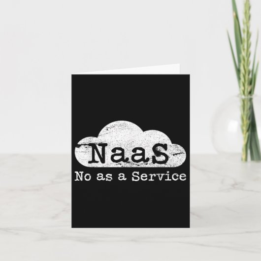 NASA No as a Service Grappige cloud computer nerd Kaart (Voorkant)