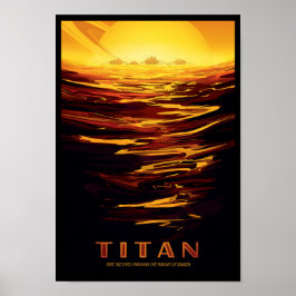 NASA Toekomstige Reisposter - Saturnusmaan Titan Poster