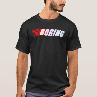 NASCAR-Boring T-shirt