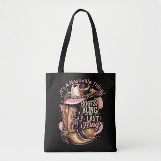 Nashville Afscheidspartij Vrouwen -“Laarzen, Glitt Tote Bag (Voorkant)