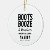 Nashville Bachelorette Boots Booze Besties Aangepa Keramisch Ornament (Links)