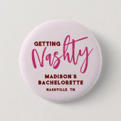 Nashville Bachelorette Get Nashty Personalized Ronde Button 5,7 Cm (Voorkant)