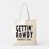 Nashville Bachelorette Party Custom Getting Rowdy Tote Bag (Achterkant)