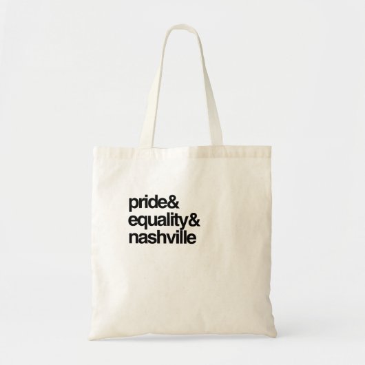 NASHVILLE GELIJKHEID EN PRIDE -.png Tote Bag (Voorkant)