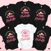 Nashville Verjaardag Meisje In Grote Problemen T-S T-shirt