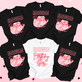 Nashville Verjaardagsploeg, Verjaardagsmeisje T-sh T-shirt