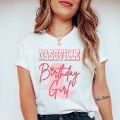Nashville Verjaardagsploeg, Verjaardagsmeisje T-sh T-shirt