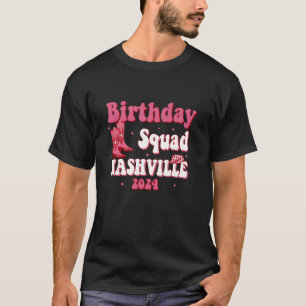 Nashville Verjaardagsreis Nashville Verjaardagsdie T-shirt