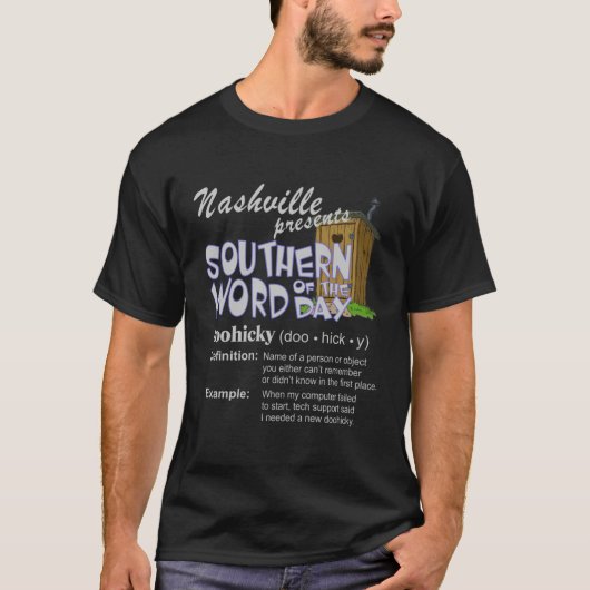 Nashville Word of the Day - Doohicky T-shirt (Voorkant)