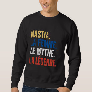 Nastia De vrouw De mythe Het legende cadeau voor N Trui