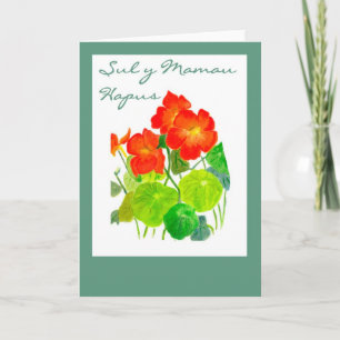 Nasturtiums Moederdag Kaart: Welsh Greeting Kaart